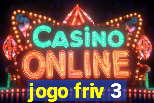 jogo friv 3